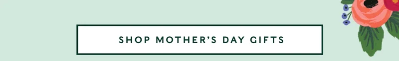 Shop Mother's Day Gifts