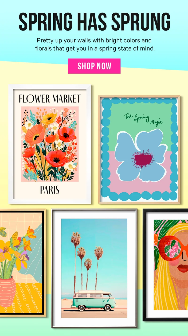 Spring Has Sprung! Pretty up your walls with bright colors and florals that get you in a spring state of mind.
