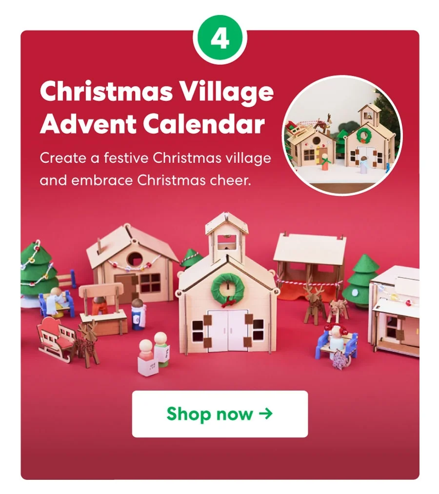 Christmas Village Advent Calendar Create a festive Christmas village and embrace Christmas cheer. Shop now->