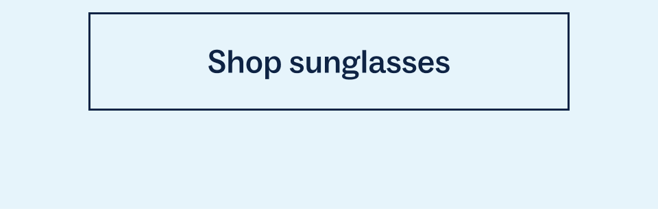 Shop sunglasses