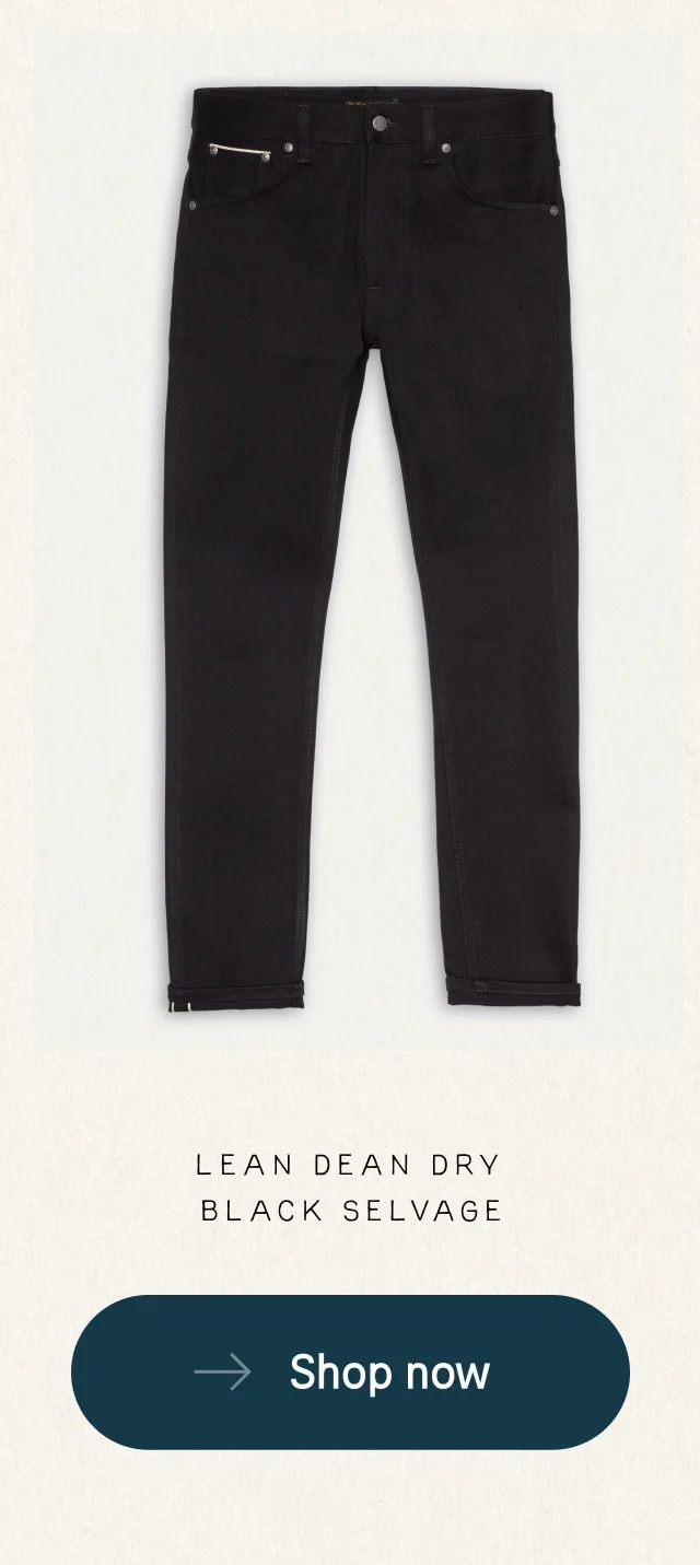 Lean Dean Dry Black Selvage