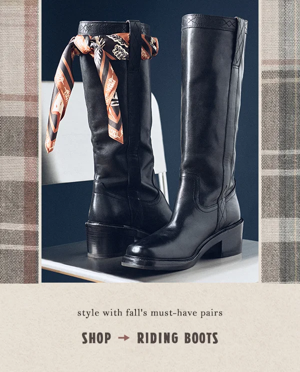 style with fall's must-have pairs, shop riding boots