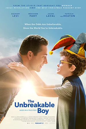 THE UNBREAKABLE BOY