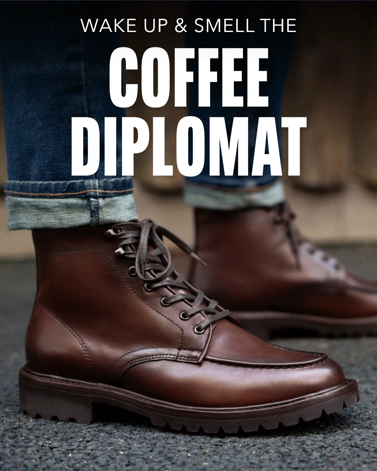 Wake UP & Smell The Coffee Diplomat