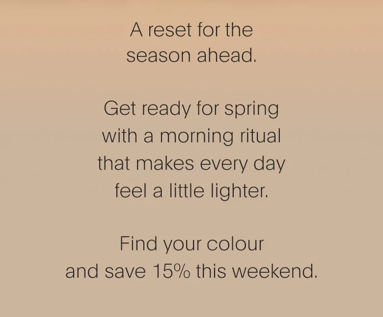 Get ready for spring with a morning ritual that makes every day feel a little lighter