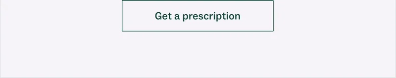 Get a prescription