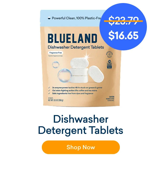 Shop our Dishwasher Detergent Tablets for 30% off!
