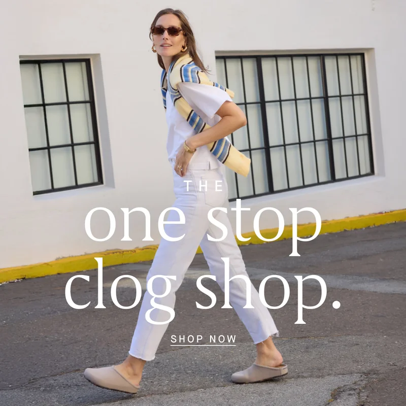 The one stop clog shop. SHOP NOW