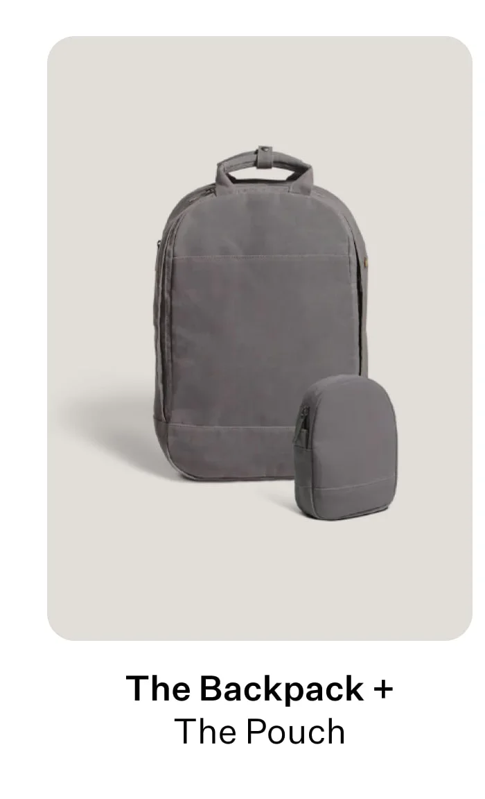 The Backpack + The Pouch