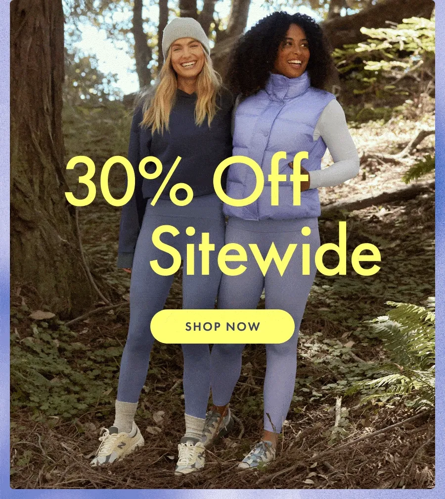 Shop 30% Off Sitewide