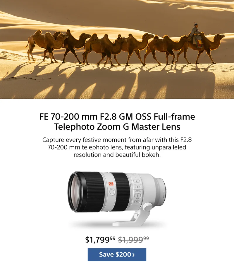 FE 70-200 mm F2.8 GM OSS Full-frame Telephoto Zoom G Master Lens | Save $200