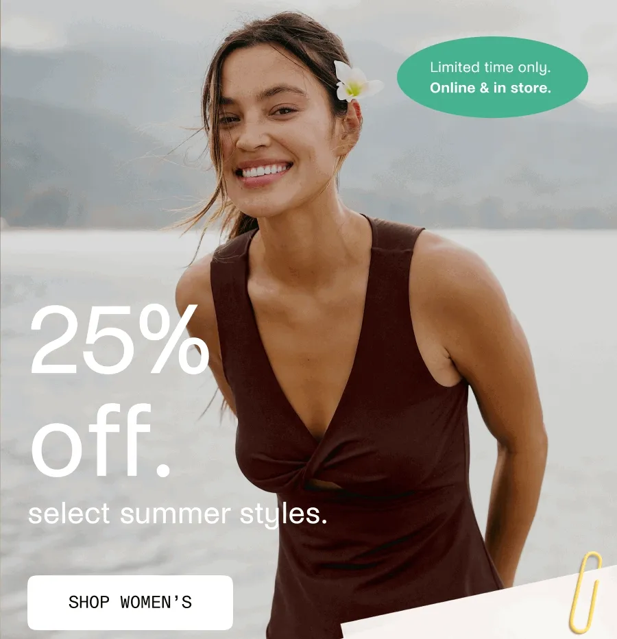 25% Off Select Summer Styles
