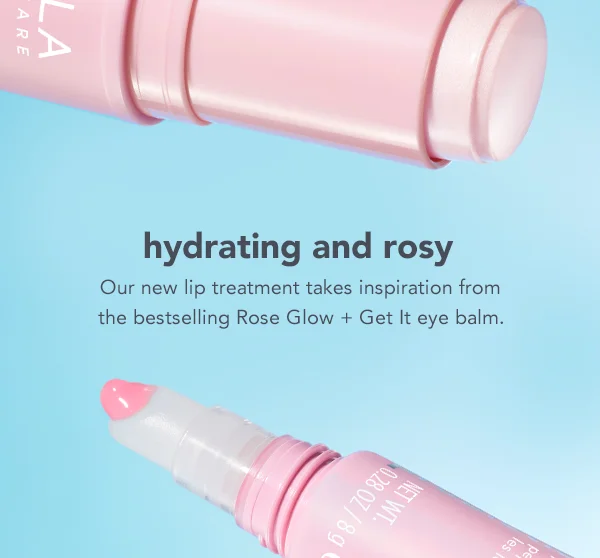 hydrating and rosy. Our new lip treatment takes inspiration from the bestselling Rose Glow + Get It eye balm.