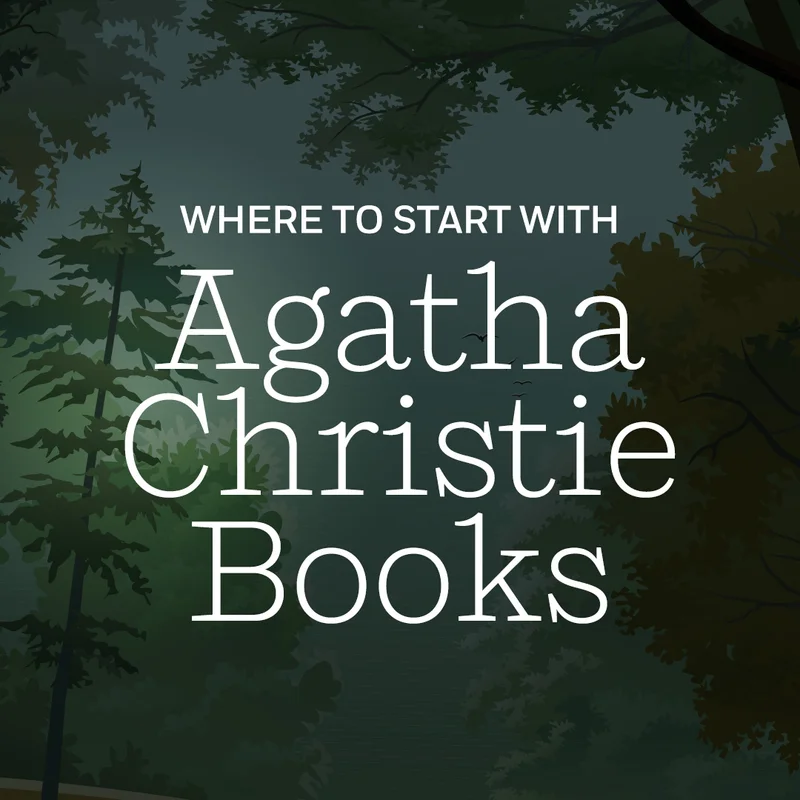 Where to Start With Agatha Christie Books