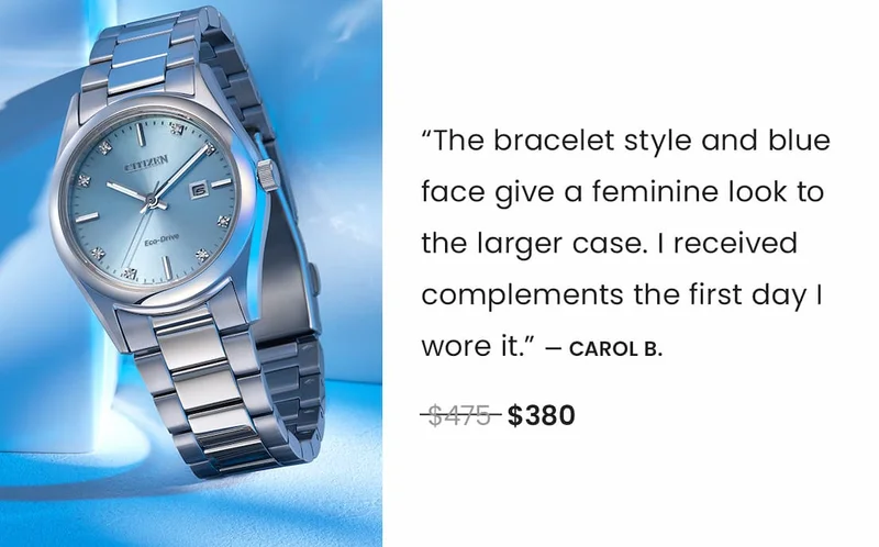EW2700-54L  Review: “The bracelet style and blue face give a feminine look to the larger case. I received complements the first day I wore it.” — Carol B. WAS: $475  NOW: $380