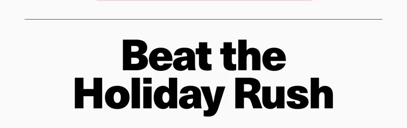 Best the Holiday Rush
