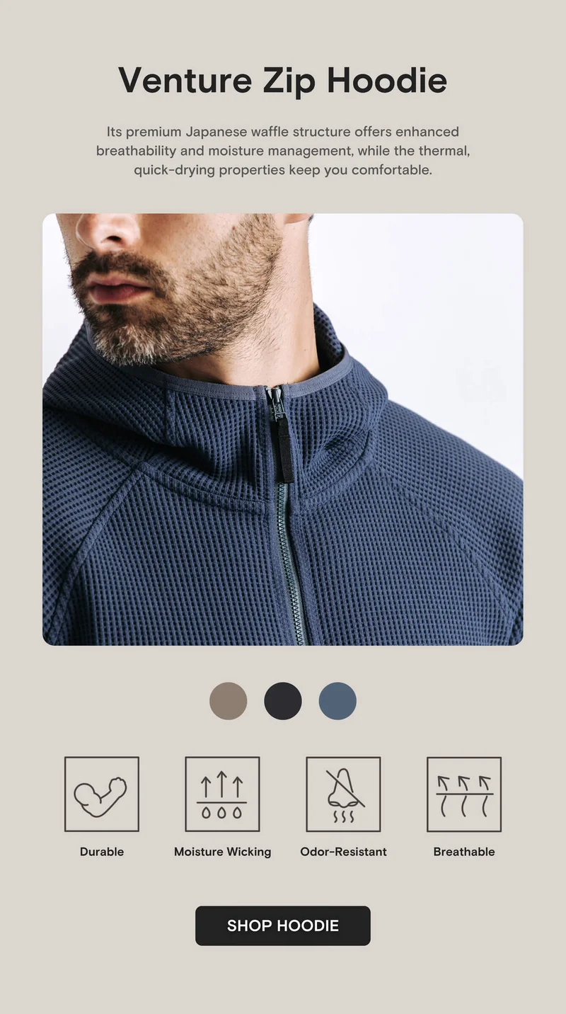 Venture Zip Hoodie: Its premium Japanese waffle structure offers enhanced breathability and moisture management, while the thermal, quick-drying properties keep you comfortable.