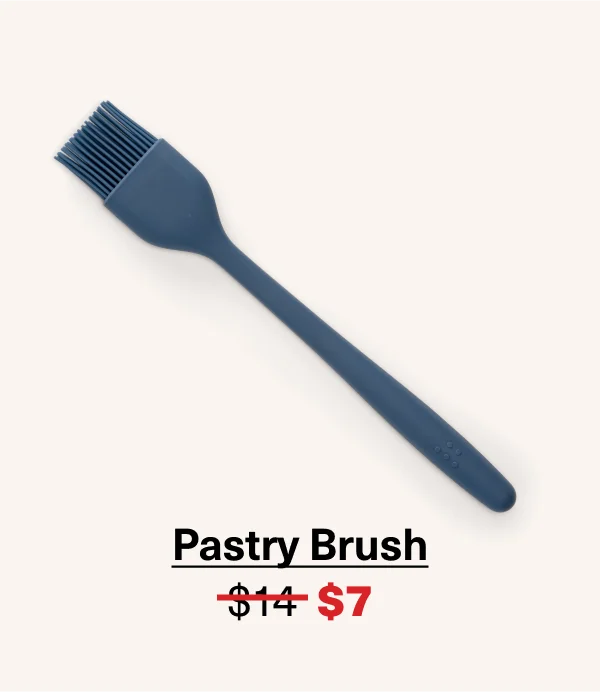 Pastry Brush was $14 NOW $7
