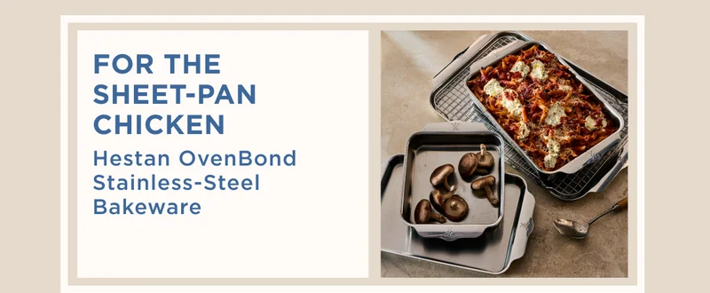 FOR THE SHEET-PAN CHICKEN