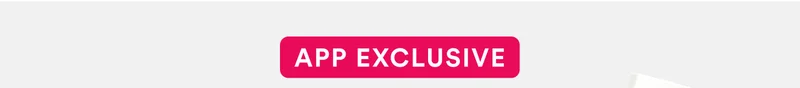 App Exclusive