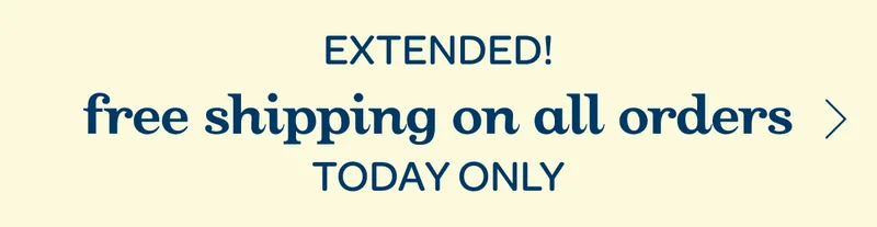Extended! Free shipping on all orders - Today only