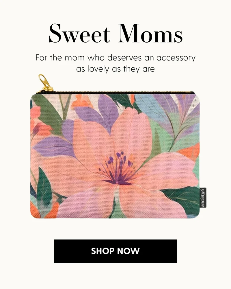 Sweet Moms | For the mom who deserves an accessory as lovely as they are | Shop Now