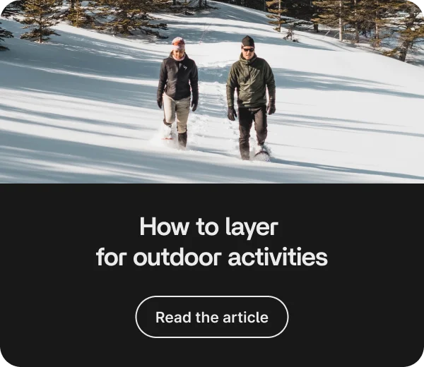 How to Layer For Outdoor Activities How to Layer For Outdoor Activities