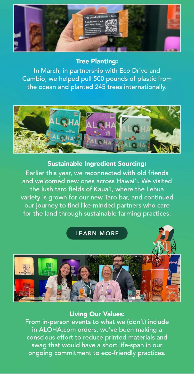 Tree planting, sustainable sourcing, and living our values