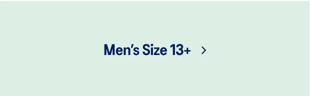 Mens Size 13+