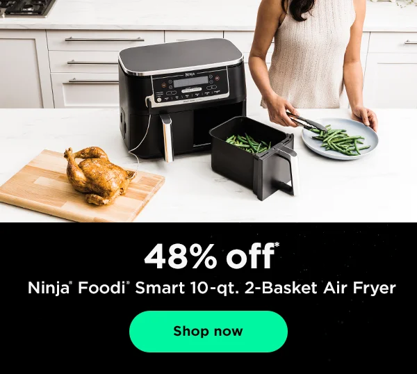 48% off* Ninja® Foodi® Smart 10-qt. 2-Basket Air Fryer