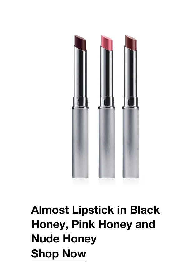 Almost Lipstick in Black Honey, Pink Honey and Nude Honey | Shop Now