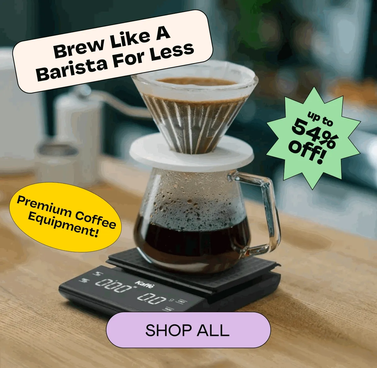 Premium Coffee Equipment! Up to 54% Off! Shop Now!