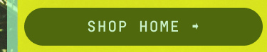 SHOP HOME