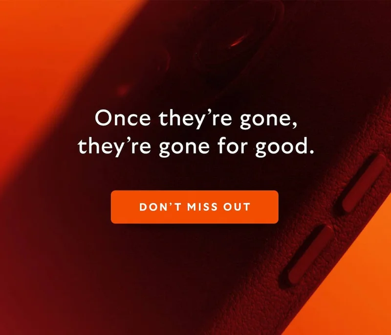 Once they’re gone, they’re gone for good.