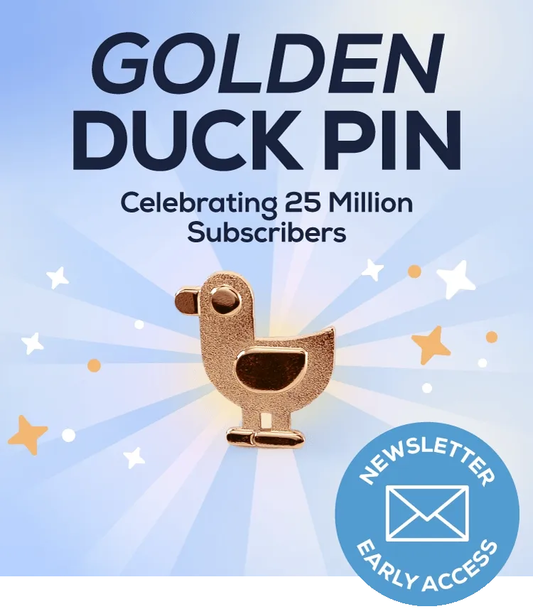 Early Access for Subscribers: Golden Duck Pin