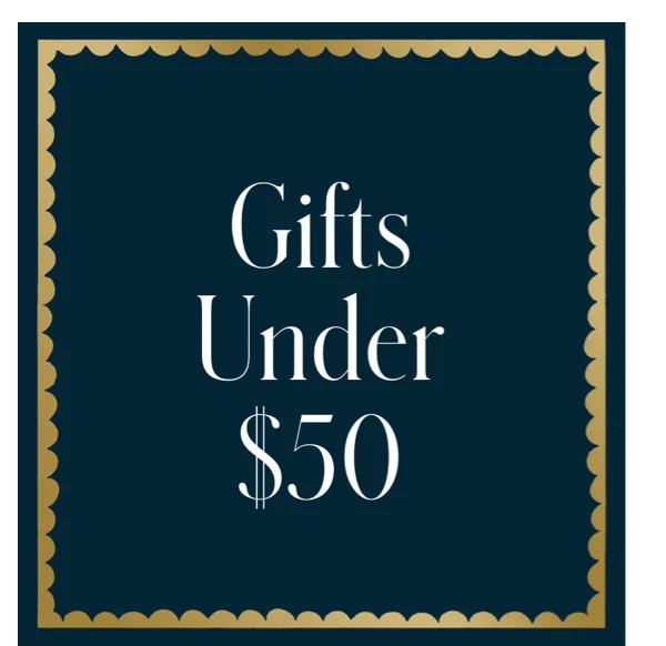 Shop Gifts Under $50