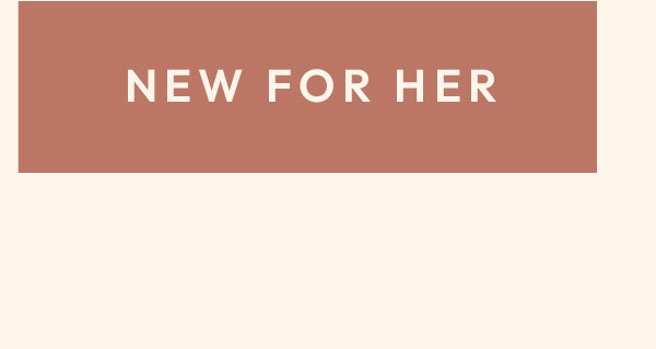 For Her