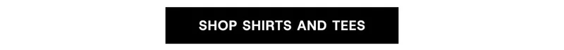 Shop Shirts And Tees