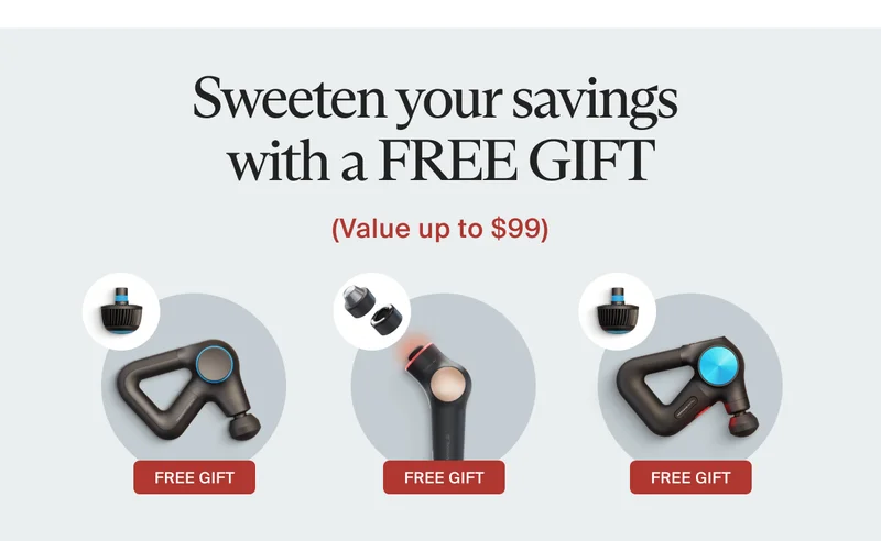 Sweeten your savings with a FREE GIFT (Value up to $99)