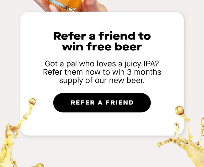 Refer a friend