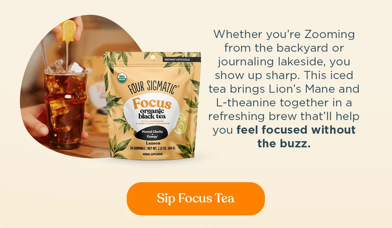 Sip Focus Tea