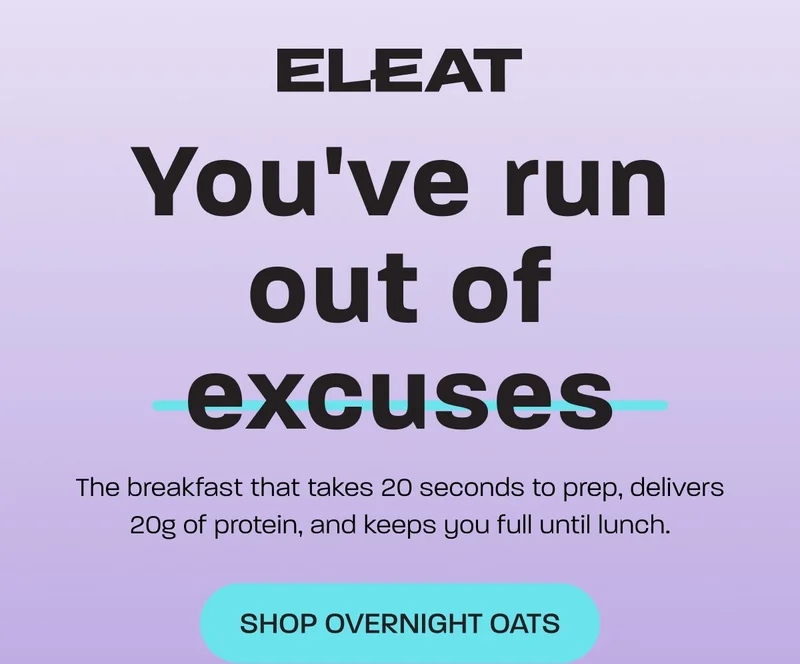 You've run out of excuses. The breakfast that takes 20 seconds to prep.
