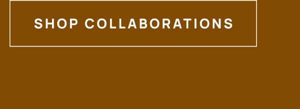 Shop Collaborations