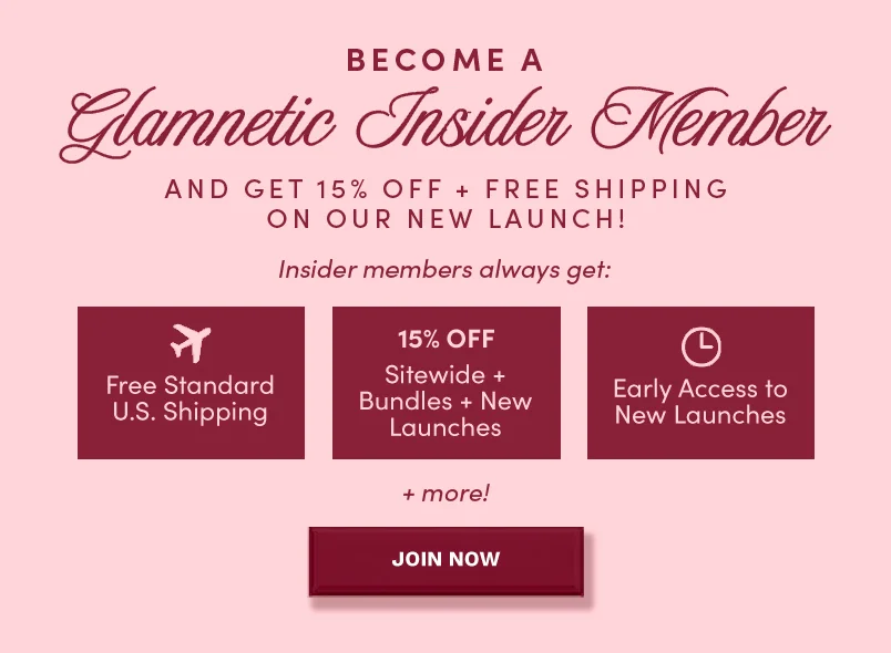 Become a Glamnetic Insider and get 15% off + Free Shipping