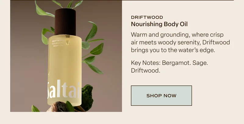 Driftwood Nourishing Body Oil