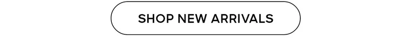 Shop New Arrivals