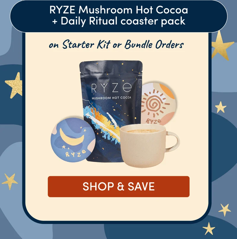 RYZE Mushroom Hot Cocoa + Daily Ritual coaster pack | on Starter Kit or Bundle Orders | SHOP & SAVE