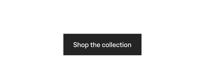 Shop the collection