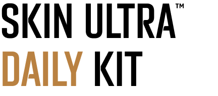 Skin Ultra™ Daily Kit