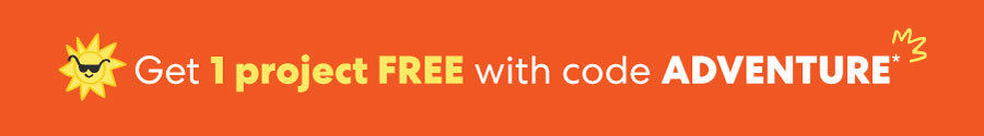 Get 1 project FREE with code ADVENTURE ->